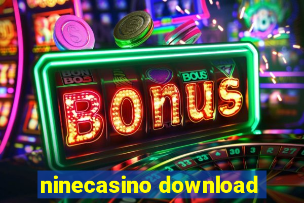 ninecasino download